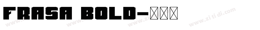 Frasa Bold字体转换